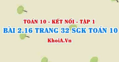 Bài 2.16 trang 32 SGK Toán 10 tập 1 Kết nối tri thức